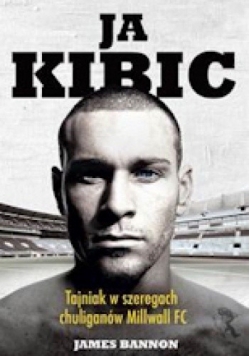 Ja, kibic