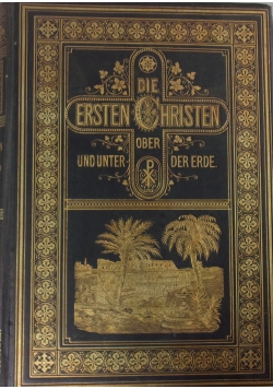 Die Ersten Hristen ,1880r.