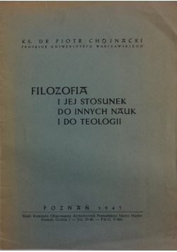 Filozofia i jej stosunek do innych nauk i do teologii, 1947 r.