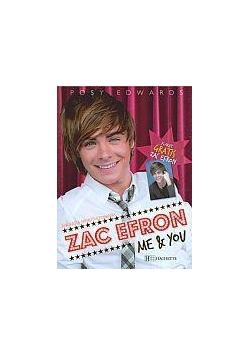 Me & You. Zac Efron