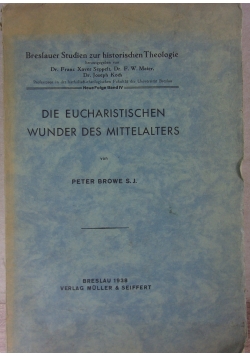 Die Eucharistischen wunder des Mittelalters, 1938 r.
