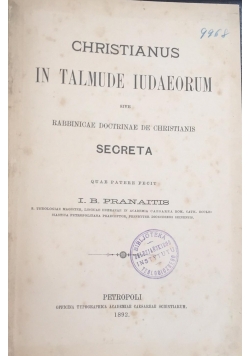 Christianus in Talmude iudaeorum, 1892 r.