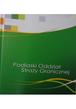 Podlaski Oddział Straży Granicznej
