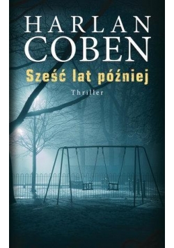 Sześć lat później w.2015