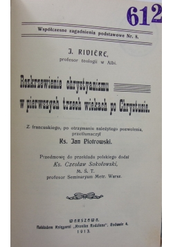 Rozkrzewienie chrystyanizmu w pierwszych trzech wiekach po Chrystusie, 1913 r.