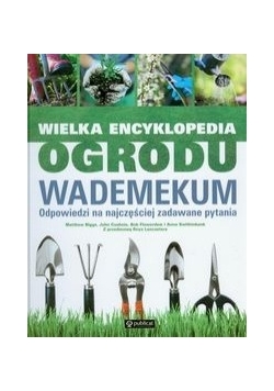 Wielka encyklopedia ogrodu Wademekum