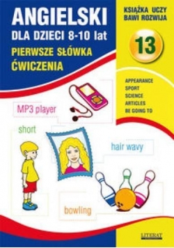 Angielski dla dzieci z.13 8-10 lat ćw. 2015
