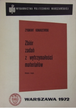 Zbiór zadań z wytrzymałości materiałów