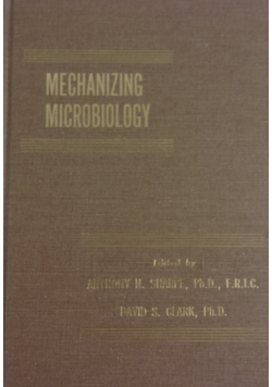 Mechanizing Microbiology