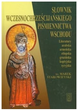 Słownik wczesnochrześcijańskiego piśmiennictwa Wschodu