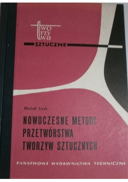 Nowoczesne metody przetwórstwa tworzyw sztucznych