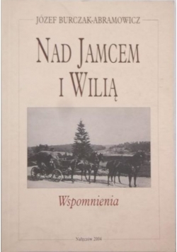 Nad Jamcem i Wilią