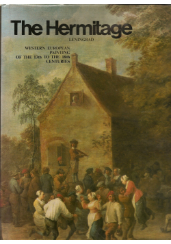 The Hermitage Western European Painting of the 13th to the 18th centuries