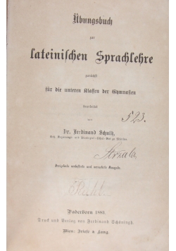 Übungsbuch zur lateinischen Sprachlehre. 1883 r.