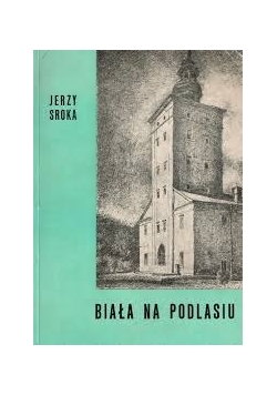 Biała na Podlasiu