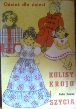 Kulisy kroju i szycia, odzież dla dzieci