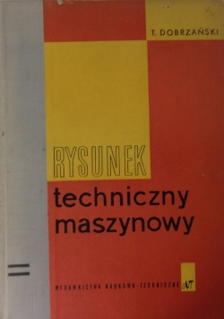 Rysunek techniczny maszynowy