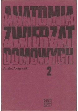 Anatomia zwierząt domowych 2