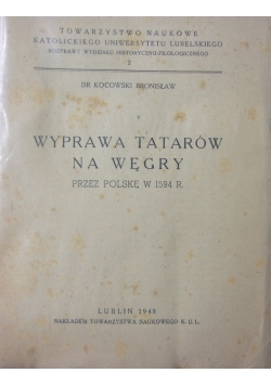 Wyprawa Tatarów na Węgry, 1948 r.