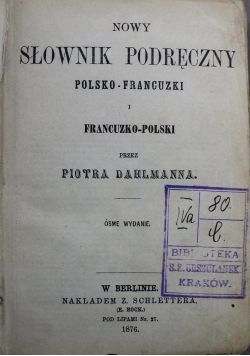 Nowy słownik podręczny Polsko Francuski 1862 r