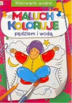 Malowanki wodne. Maluch koloruje pędzlem