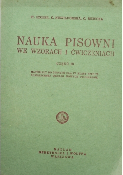 Nauka pisowni we wzorach i ćwiczeniach Część III 1935 r.