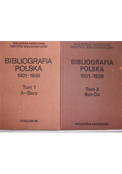 Bibliografia Polska 1901-1939 Tom I i III