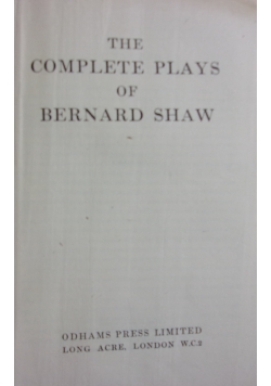The Complete Plays of Bernard Shaw