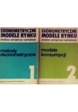 Ekonometryczne Modele Rynku Tom I i II
