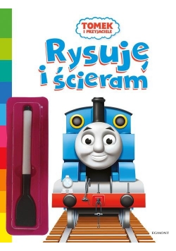 Tomek i przyjaciele Rysuję i ścieram