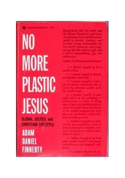No more plastic Jesus