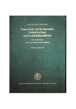 Diagnostische und therapeutische Technik bei Haut- und Geschlechtskrankheiten