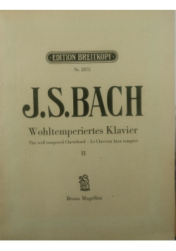 Das wohltemperierte Klavier Vol. II