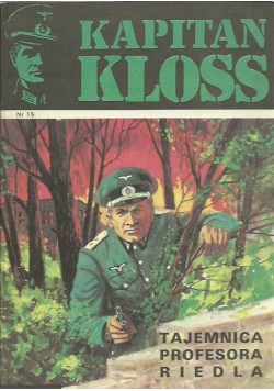 Kapitan Kloss 15 Tajemnica Profesora Riedla