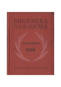 Jan Kochanowski Pieśni