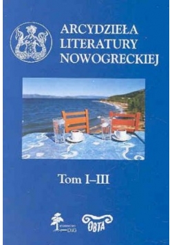 Arcydzieła literatury nowogreckiej Tom 1 i 3