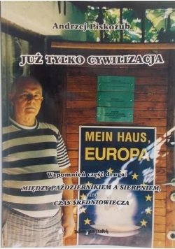 Już tylko cywilizacja