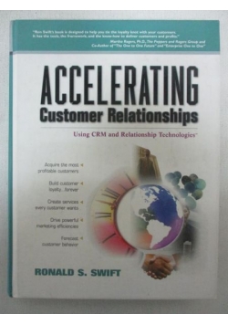 Swift Ronald S. - Accelerating Customer Relationships