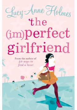 The Im perfect girlfriend
