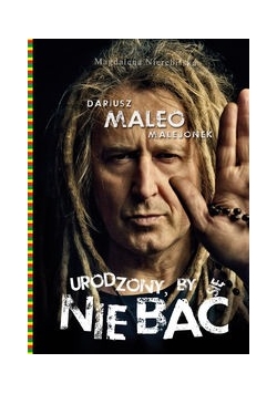 Urodzony by się nie bać
