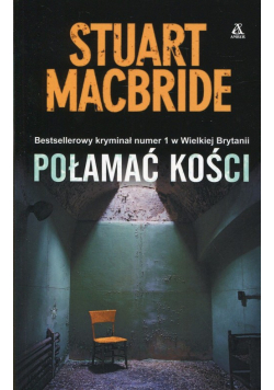 Połamać kości