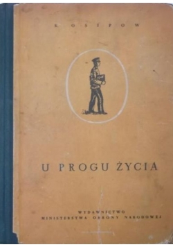 U progu życia