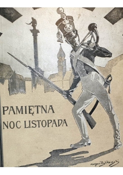 Pamiętna noc listopadowa 1923 r