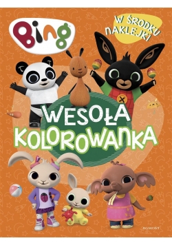 Bing. Wesoła kolorowanka z naklejkami