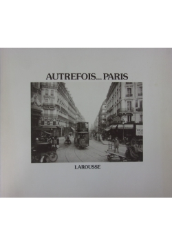 Autrefois... Paris