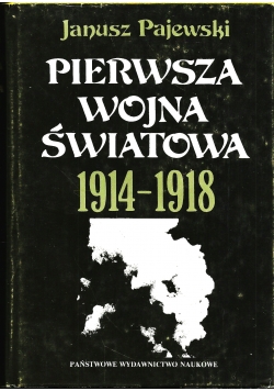 Pierwsza Wojna Światowa 1914 1918