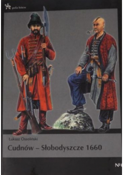 Cudnów - Słobodyszcze 1660 Pola bitwy