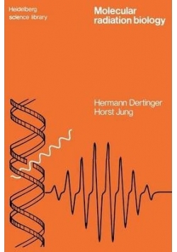 Molecular Radiation Biology