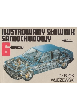 Ilustrowany słownik samochodowy 6-języczny