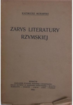 Zarys literatury Rzymskiej, 1922r